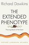 The Extended Phenotype The Long Reach Of The Gene