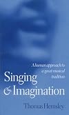 Singing and Imagination: A Human Approach to a Great Musical Tradition