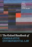 The Oxford Handbook Of Comparative Environmental Law