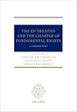 The Eu Treaties And The Charter Of Fundamental Rights A Commentary