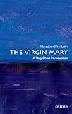 Virgin Mary: A Very Short Introduction