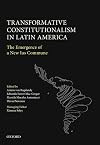 Transformative constitutionalism in Latin America : the emergence of a new IUS commune