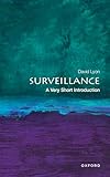 Surveillance : A Very Short Introduction