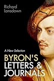 Byrons Letters And Journals A New Selection