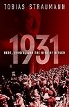 1931: Debt, Crisis, and the Rise of Hitler