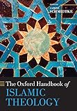 The Oxford Handbook Of Islamic Theology