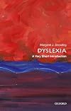 Dyslexia: A Very Short Introduction (Very Short Introductions)