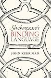 Shakespeares Binding Language