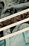The Politics of Humiliation: A Modern History