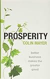 Prosperity: Better Business Makes the Greater Good