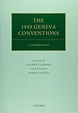 The 1949 Geneva Conventions A Commentary