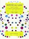 Medical Law: Text, Cases, and Materials