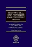 The Eu General Data Protection Regulation Gdpr A Commentary