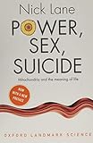 Power Sex Suicide Mitochondria And The Meaning Of Life