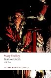 Frankenstein Or The Modern Prometheus The 1818 Text Oxford Worlds Classics
