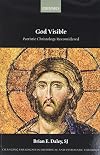 God Visible: Patristic Christology Reconsidered