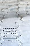 Humanitarian assistance in international law