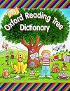 My Oxford Reading Tree Dictionary