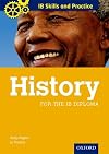 IB Skills and Practice: History