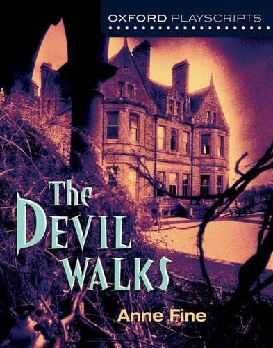 The Devil Walks (By: Anne Fine) cover