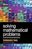 Solving Mathematical Problems A Personal Perspective