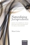 Naturalizing Jurisprudence: Essays on American Legal Realism and Naturalism in Legal Philosophy