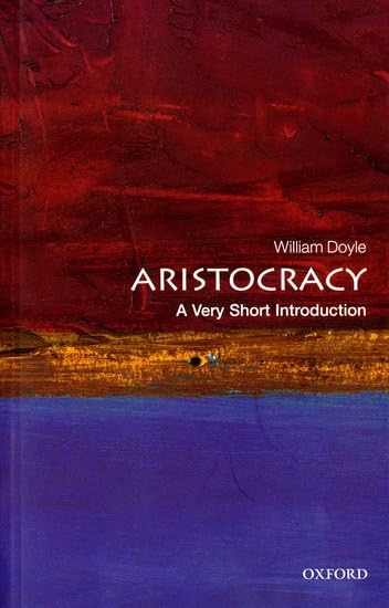 Aristocracy (By: William Doyle) cover