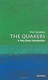 The Quakers A Very Short Introduction