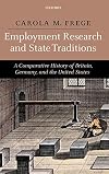 Employment research and state traditions a comparative history of Britain, Germany, and the United States