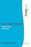 Essential Tremor (The Facts)