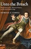 Unto the Breach: Martial Formations, Historical Trauma, and the Early Modern Stage