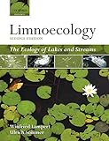 Limnoecology The Ecology Of Lakes And Streams The Ecology Of Lakes And Streams