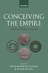 Conceiving the Empire: China and Rome Compared