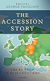 The Accession Story: The EU from 15 to 25 Countries