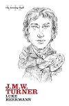 J. M. W. Turner (Very Interesting People)