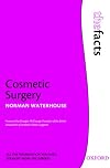 Cosmetic Surgery (The Facts)