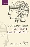 New directions in ancient pantomime
