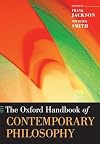 The Oxford Handbook of Contemporary Philosophy