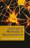 Stochastic methods in neuroscience