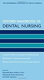 Oxford Handbook Of Dental Nursing