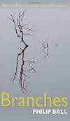 Nature's patterns : a tapestry in three parts : Branches
