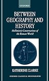Between Geography and History: Hellenistic Constructions of the Roman World