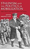 Stalinism and the Politics of Mobilization