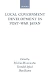 Local government development in post-war Japan