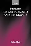 Pyrrho, His Antecedents, and His Legacy