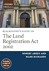 Blackstone's Guide to the Land Registration Act 2002