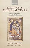 Readings in Medieval Texts: Interpreting Old and Middle English Literature