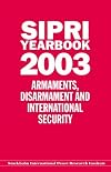 SIPRI Yearbook 2003: Armaments, Disarmament and International Security