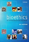 Bioethics: An Introduction for the Biosciences