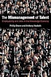 The Mismanagement of Talent: Employability and Jobs in the Knowledge Economy